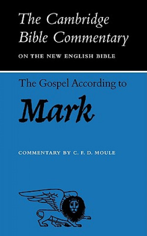 Kniha Gospel according to Mark C. F. D. Moule