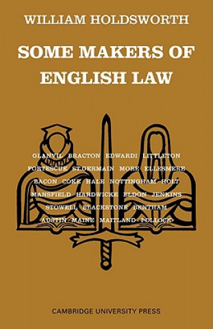 Buch Some Makers of English Law William Searle Holdsworth