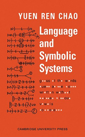 Könyv Language and Symbolic Systems Chao Yuen Ren