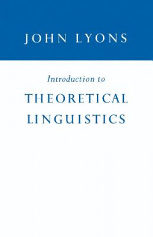 Książka Introduction to Theoretical Linguistics John Lyons