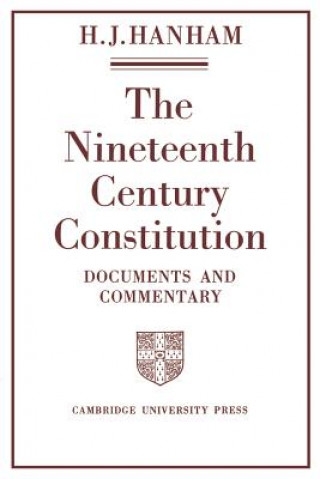 Kniha Nineteenth-Century Constitution 1815-1914 H. J. Hanham