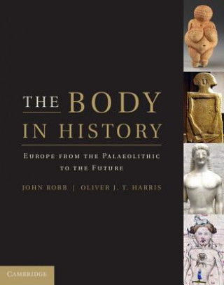 Könyv Body in History Oliver J. T. Harris
