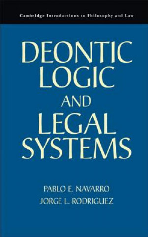 Livre Deontic Logic and Legal Systems Jorge L. Rodriguez