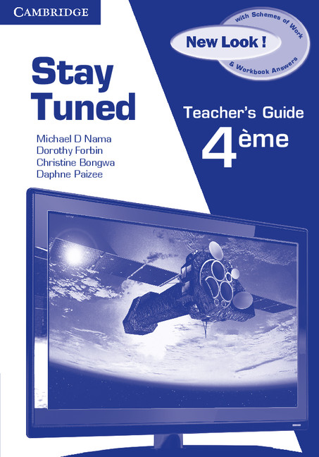Carte Stay Tuned New Look! Teacher's Book for 4eme Michael D. Nama
