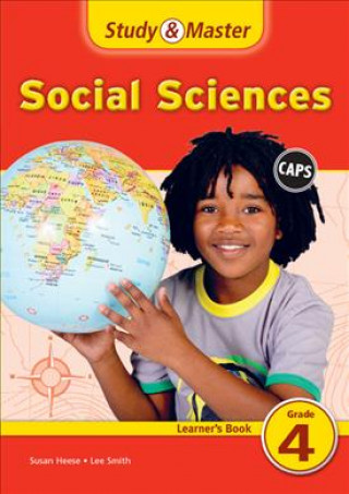 Carte Study & Master Social Sciences Learner's Book Grade 4 Susan Heese
