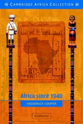 Carte Africa since 1940 Frederick Cooper