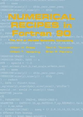 Kniha Numerical Recipes in Fortran 90: Volume 2, Volume 2 of Fortran Numerical Recipes Brian P. Flannery