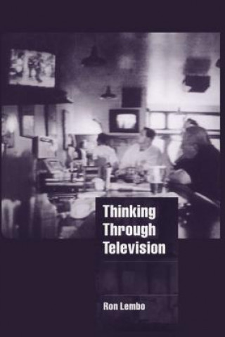 Kniha Thinking through Television Ron Lembo