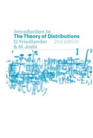 Könyv Introduction to the Theory of Distributions F.G. Friedlander