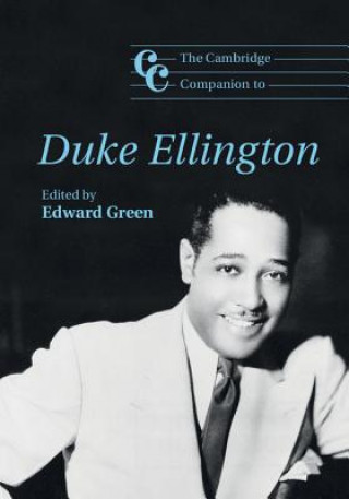 Carte Cambridge Companion to Duke Ellington Edward Green