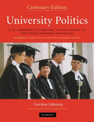 Knjiga University Politics Gordon Johnson