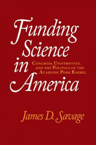Carte Funding Science in America James D. (University of Virginia) Savage