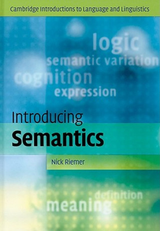Könyv Introducing Semantics Nick Riemer
