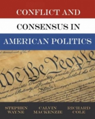 Książka Conflict and Consensus in American Politics Stephen J. Wayne