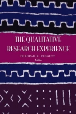 Könyv Qualitative Research Experience, Revised Printing Deborah Padgett