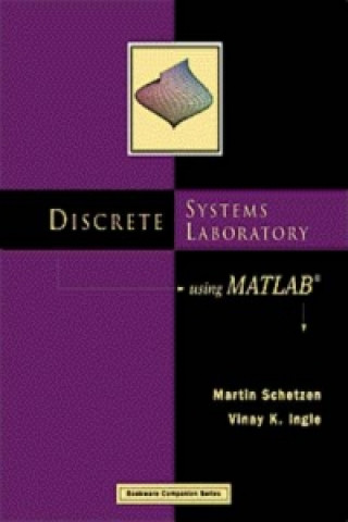 Kniha Discrete Systems Laboratory Using MATLAB (R) Martin Schetzen