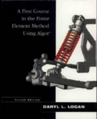 Carte First Course in the Finite Element Method Using Algor Daryl L. Logan