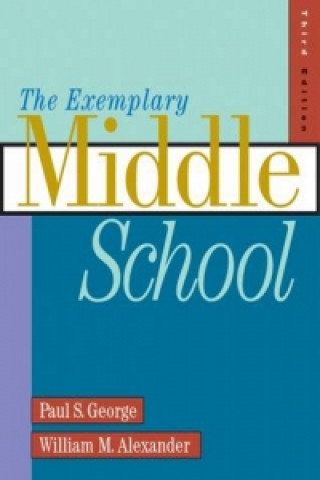 Kniha Exemplary Middle School William M. Alexander