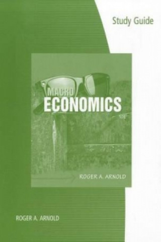 Könyv Macroeconomics Roger A Arnold
