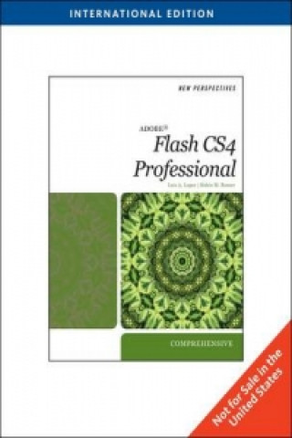 Kniha New Perspectives on Adobe Flash CS4 Luis Lopez