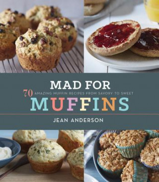 Kniha Mad for Muffins Jean Anderson