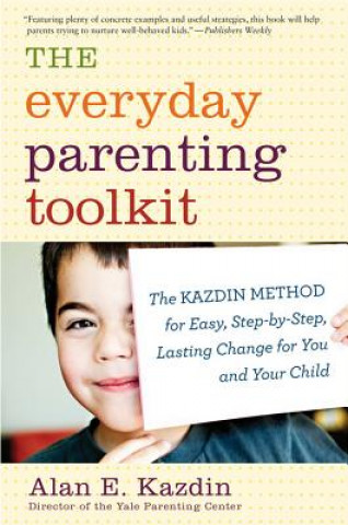 Könyv The Everyday Parenting Toolkit Alan E. Kazdin