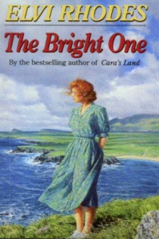 Knjiga Bright One Elvi Rhodes