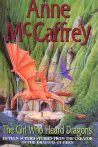 Book Girl Who Heard Dragons Anne McCaffrey