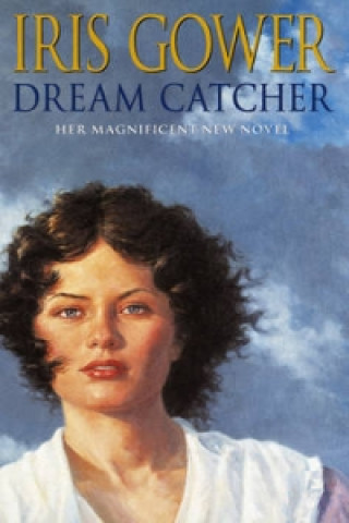 Kniha Dream Catcher Iris Gower