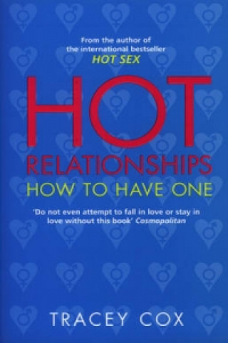 Könyv Hot Relationships Tracey Cox