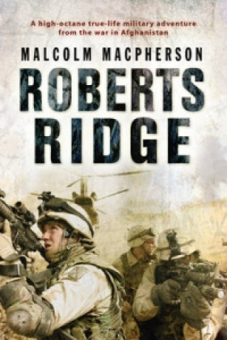 Kniha Roberts Ridge Malcolm MacPherson