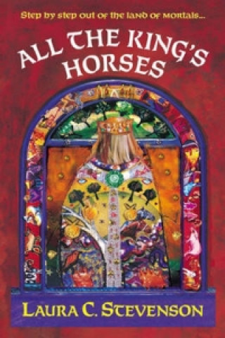 Livre All The King's Horses Laura C. Stevenson