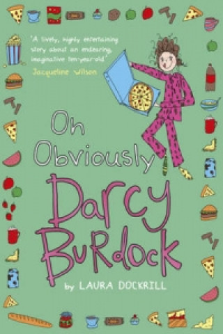 Buch Darcy Burdock: Oh, Obviously Laura Dockrill