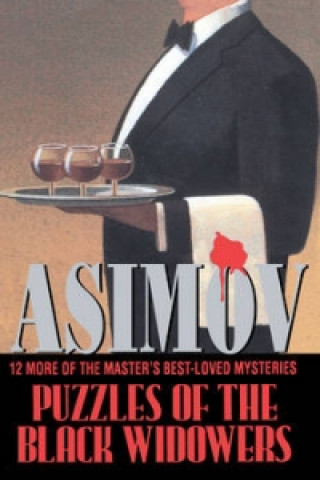 Kniha Puzzles Of The Black Widowers Isaac Asimov