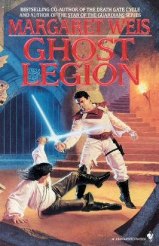 Kniha Ghost Legion Margaret Weis