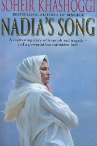 Книга Nadia's Song Soheir Khashoggi