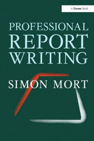 Carte Professional Report Writing Simon Mort