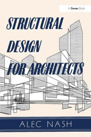 Carte Structural Design for Architects Alec Nash