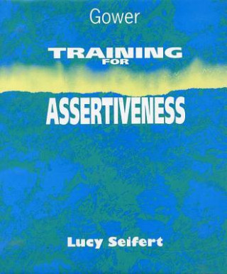 Libro Training for Assertiveness Lucy Seifert