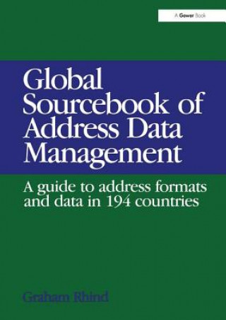 Livre Global Sourcebook of Address Data Management Graham R. Rhind