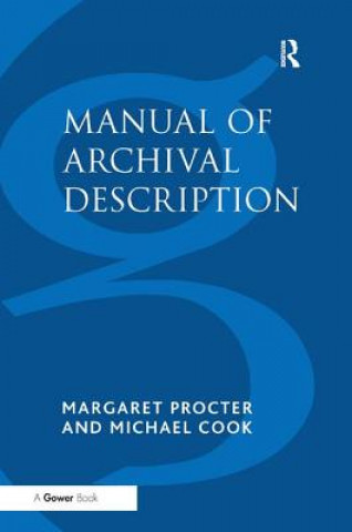 Libro Manual of Archival Description Michael Cook