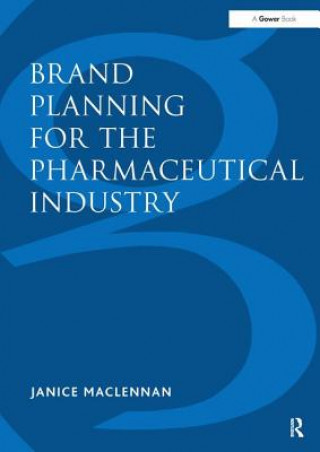 Buch Brand Planning for the Pharmaceutical Industry Nigel MacLennan