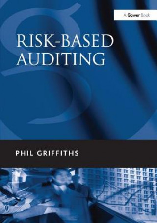 Kniha Risk-Based Auditing Phil Griffiths