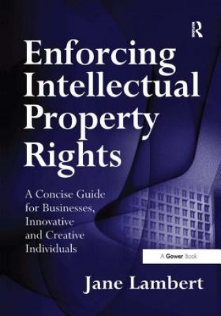 Carte Enforcing Intellectual Property Rights Jane Lambert