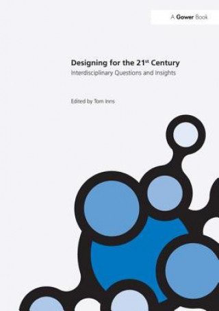 Könyv Designing for the 21st Century 