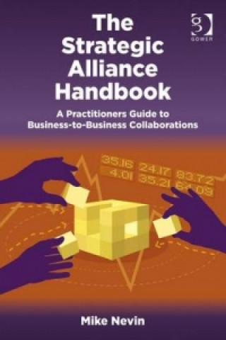 Книга Strategic Alliance Handbook Mike Nevin