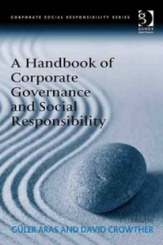 Könyv Handbook of Corporate Governance and Social Responsibility Professor Guler Aras