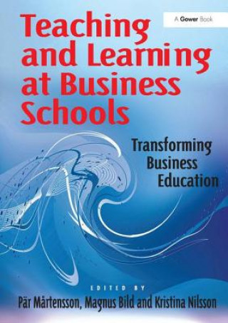 Kniha Teaching and Learning at Business Schools Par Martensson