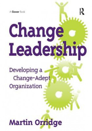 Kniha Change Leadership Martin Orridge