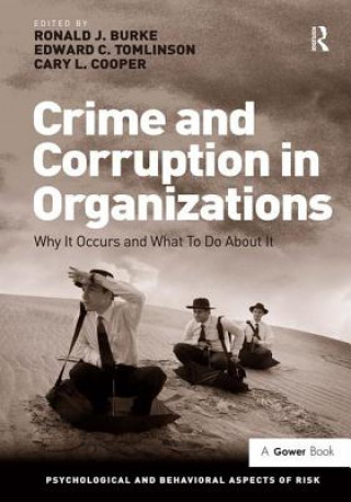 Könyv Crime and Corruption in Organizations Professor Ronald J. Burke